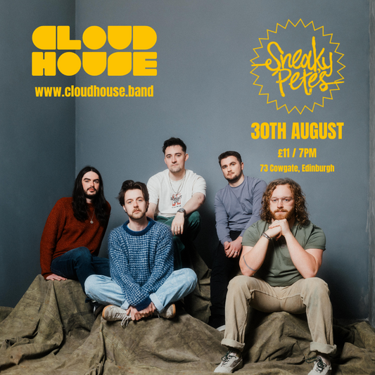 Cloud House - Edinburgh - Sneaky Pete's - Ticket